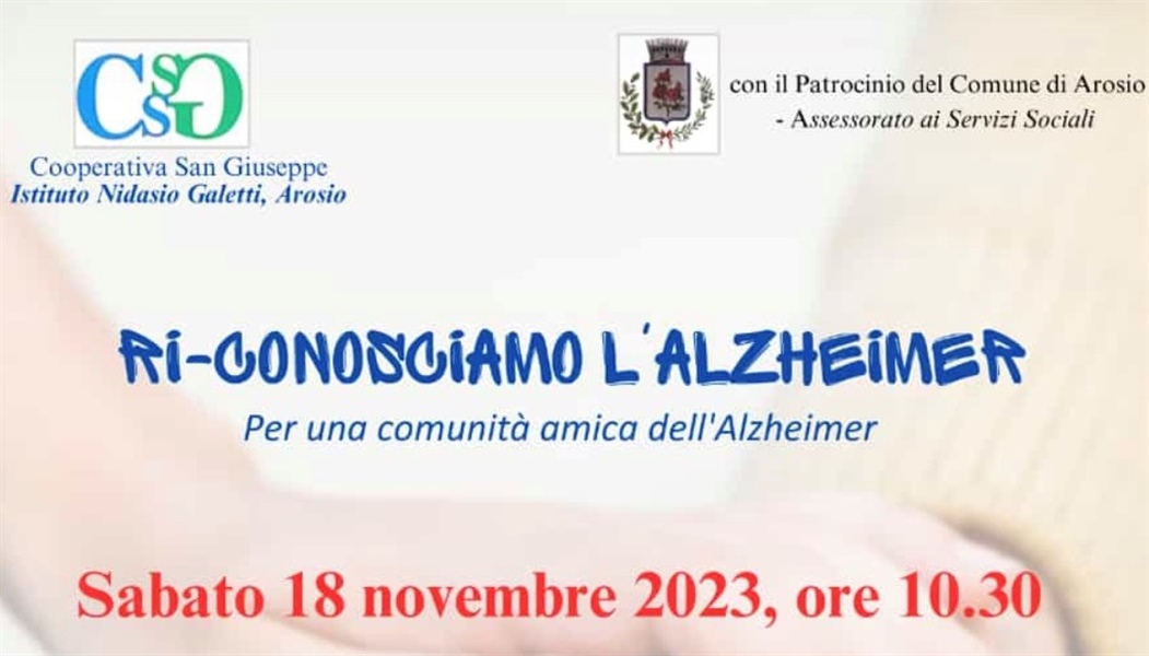 RI-CONOSCIAMO L'ALZHEIMER - Per una comunità amica dell'Alzheimer